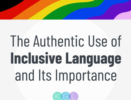 The Authentic Use of Inclusive Language and Its Importance  by John Curran